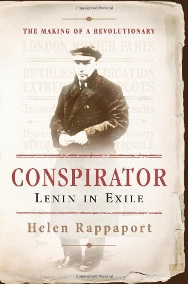 Cover Art for 9780465013951, Conspirator by Helen Rappaport