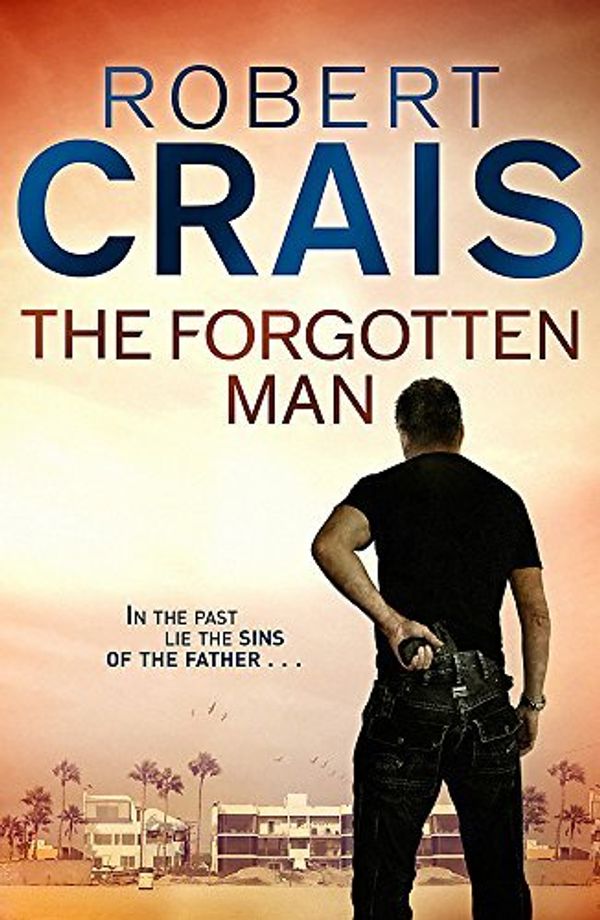 Cover Art for 9780345483508, The Forgotten Man by Robert Crais