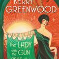 Cover Art for 9781760878191, The Lady with the Gun Asks the Questions by Kerry Greenwood