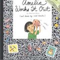 Cover Art for 9781584850816, Amelia Works It Out (Amelia (Hardcover American Girl)) by Marissa Moss