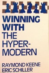 Cover Art for 9780805032826, Winning With the Hypermodern (Batsford Chess Library) by Raymond Keene