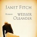 Cover Art for 9783404147434, Weisser Oleander by Janet Fitch