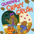 Cover Art for 9780062188816, The Berenstain Bears Chapter Book: Queenie's Crazy Crush by Stan Berenstain