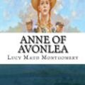 Cover Art for 9781979398527, Anne of Avonlea by L. M. Montgomery