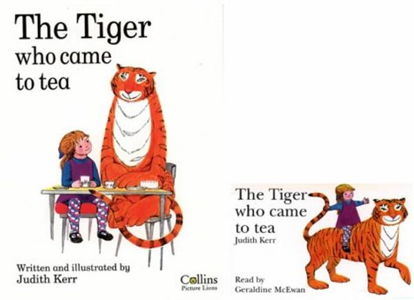 Cover Art for 9780001006782, The Tiger Who Came to Tea by Judith Kerr