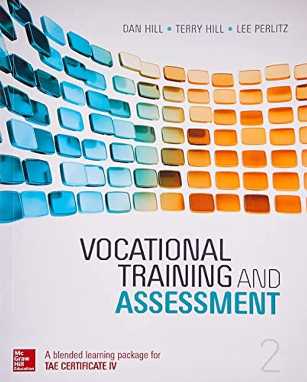 Cover Art for 9781743077542, Vocational Training and Assessment CIV by Dan Hill, Terry Hill, Lee Perlitz