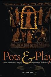 Cover Art for 9780892368075, Pots and Plays by Oliver Taplin