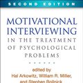 Cover Art for 9781462521036, Motivational Interviewing in the Treatment of Psychological Problems, Second Edition (Applications of Motivational Interviewing) by Hal Miller Arkowitz