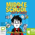 Cover Art for 9781486288069, Middle School: Get Me Out of Here! by James Patterson, Chris Tebbetts