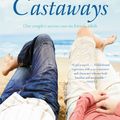 Cover Art for 9780316132558, The Castaways by Elin Hilderbrand