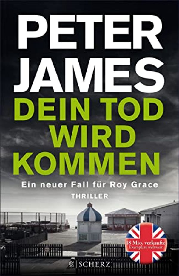 Cover Art for B075HKHM9C, Dein Tod wird kommen: Thriller (Roy Grace 11) (German Edition) by Peter James