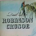 Cover Art for 9780001385207, Robinson Crusoe: Press Out Adventure Story by Daniel Defoe