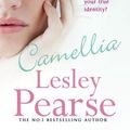 Cover Art for B01N1EWNXU, Camellia by Lesley Pearse (2011-03-03) by Lesley Pearse