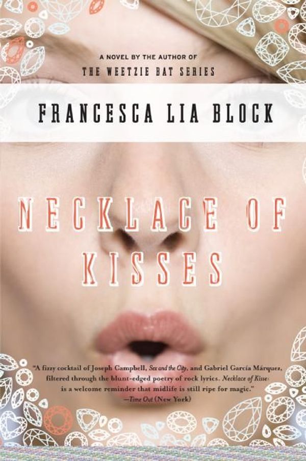 Cover Art for 9780061750175, Necklace of Kisses by Francesca Lia Block