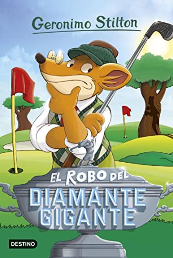 Cover Art for B00NFDGXRI, El robo del diamante gigante: Geronimo Stilton 53 (Spanish Edition) by Geronimo Stilton