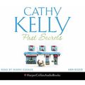 Cover Art for 9780007228805, Past Secrets by Cathy Kelly
