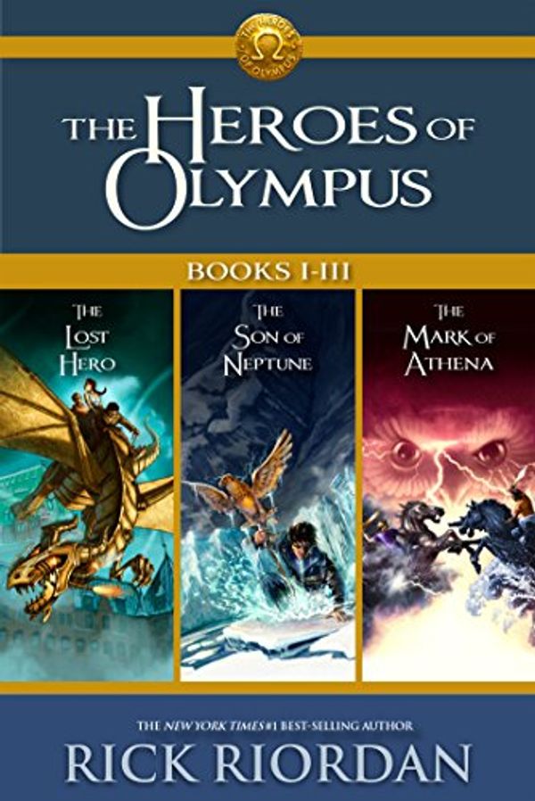 Cover Art for B00NPF96CA, Heroes of Olympus: Books I-III: Collecting, The Lost Hero, The Son of Neptune, and The Mark of Athena (Heroes of Olympus, The) by Rick Riordan