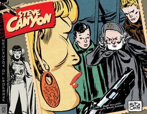 Cover Art for 9781613772874, Steve Canyon: 1949-1950 Volume 2 by Milton Caniff