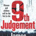 Cover Art for B00JYH8QU6, 9th Judgement (Womens Murder Club 9) by Patterson, James (2010) Hardcover by James Patterson