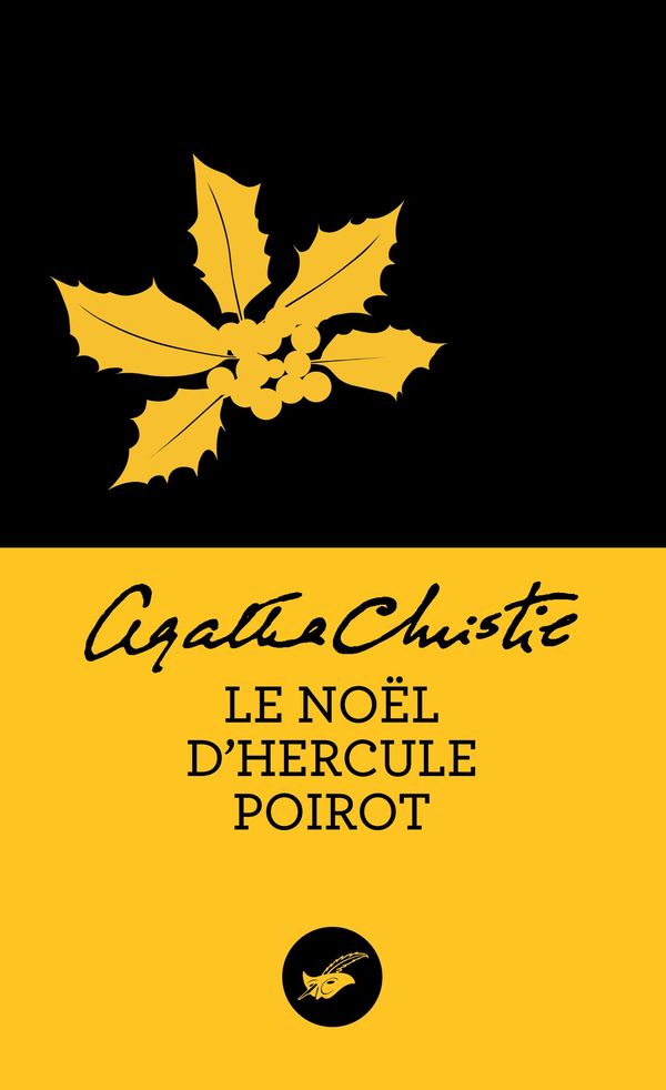 Cover Art for 9782702438862, Le Noël d'Hercule Poirot (Nouvelle traduction révisée) by Agatha Christie