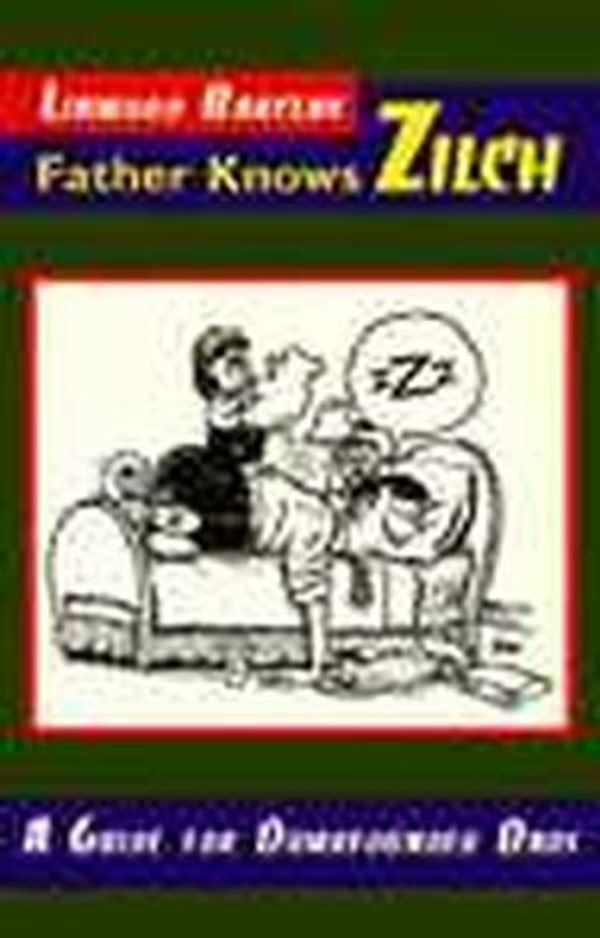 Cover Art for 9780773758087, Father Knows Zilch by Linwood Barclay