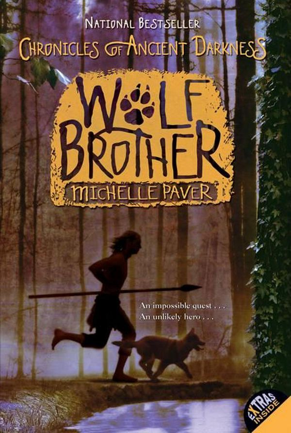 Cover Art for 9780060728274, Chronicles of Ancient Darkness #1: Wolf Brother by Michelle Paver