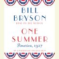Cover Art for 9780739315309, One Summer by Bill Bryson