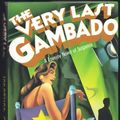 Cover Art for 9780312051754, The Very Last Gambado by Jonathan Gash