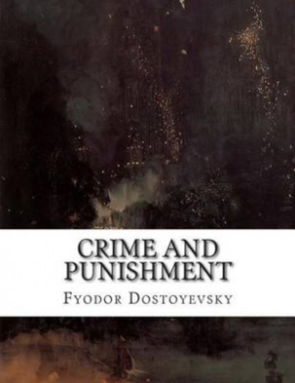 Cover Art for 9781514388051, Crime and Punishment by Fyodor Dostoyevsky