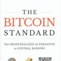 Cover Art for 9781119473862, The Bitcoin StandardThe Decentralized Alternative to Central Banking by Saifedean Ammous