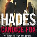 Cover Art for B01MSEFCVU, Hadès (French Edition) by Candice Fox