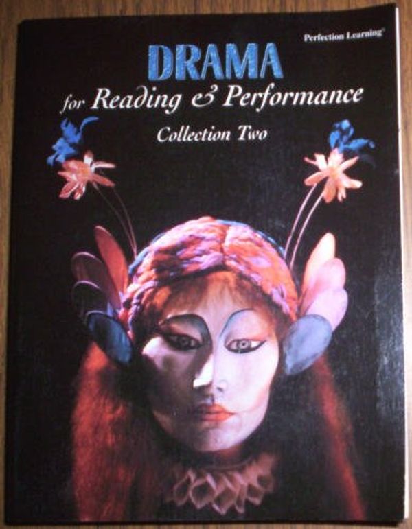 Cover Art for 9780789152060, Drama for Reading and Performace: Collection Two by Unknown