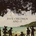 Cover Art for 9781455124305, Five Children and It by Edith Nesbit