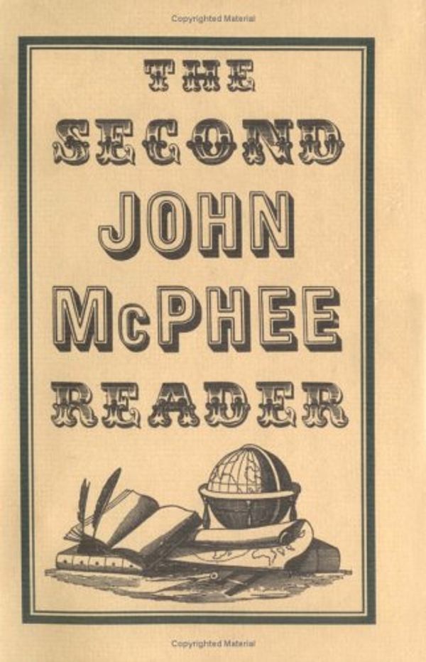 Cover Art for 9780374256869, The Second John McPhee Reader by John McPhee