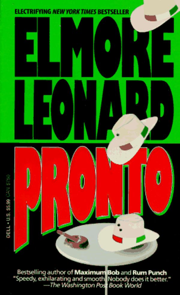 Cover Art for 9780440214434, Pronto by Elmore Leonard