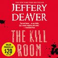 Cover Art for 9781619696365, The Kill Room by Jeffery Deaver