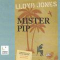 Cover Art for 9781864826074, Mister Pip by Lloyd Jones, Jennifer Vuletic