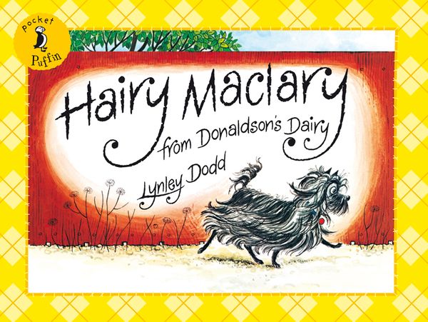 Cover Art for 9780141502519, Hairy Maclary from Donaldson's Dairy by Lynley Dodd