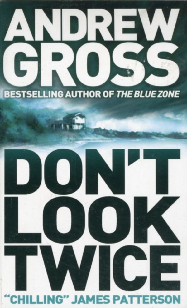 Cover Art for 9780007930395, Don't Look Twice by Andrew Gross