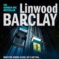 Cover Art for 9780008332013, Elevator Pitch by Linwood Barclay