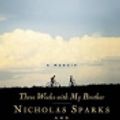 Cover Art for 9780759510364, Three Weeks with My Brother by Nicholas Sparks