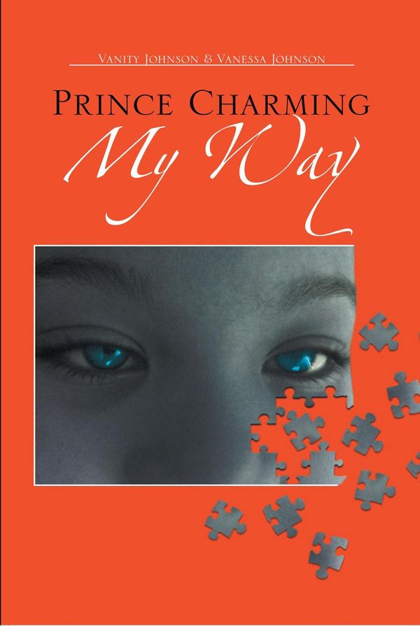Cover Art for 9781477100608, Prince Charming My Way by Vanity Johnson & Vanessa Johnson