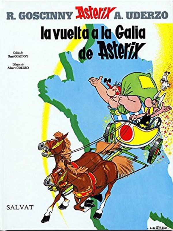 Cover Art for 9788434574878, La vuelta a la Galia de Astérix by GOSCINNY - UDERZO
