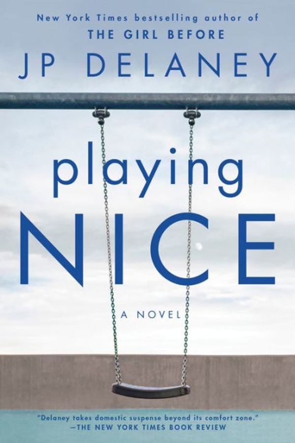 Cover Art for 9780593210505, Playing Nice by Jp Delaney