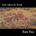 Cover Art for 1230000100843, The Art of War by Sun Tzu