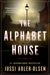 Cover Art for 9781101983973, The Alphabet House by Adler-Olsen, Jussi