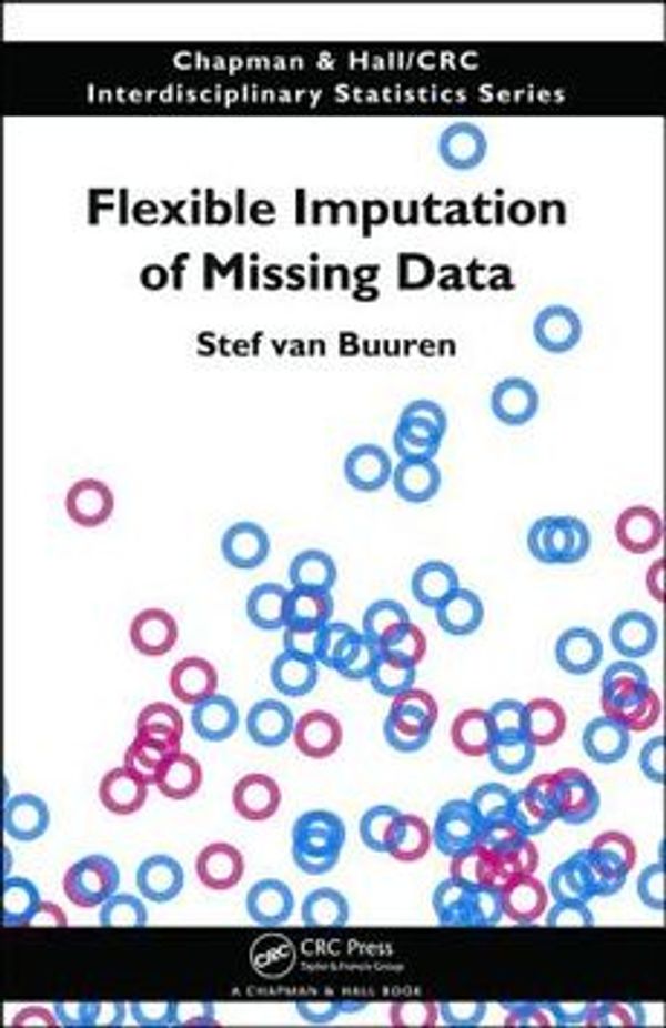 Cover Art for 9781439868249, Flexible Imputation of Missing Data by van Buuren, Stef