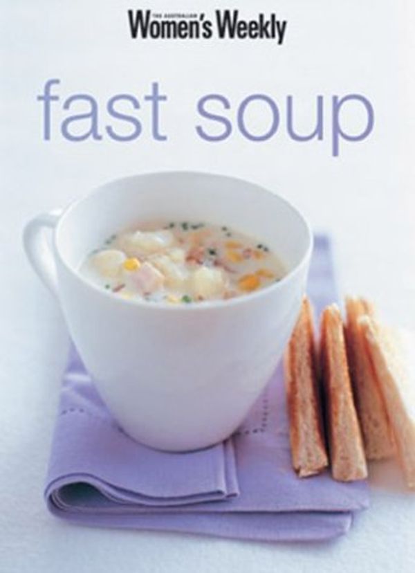 Cover Art for 9781863963572, Fast Soup by Susan Tomnay