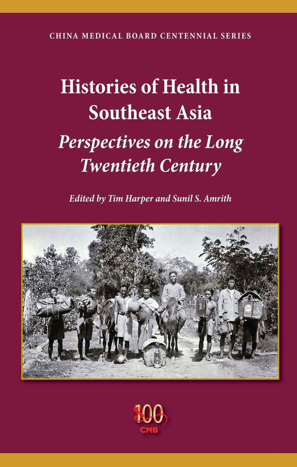 Cover Art for 9780253014955, Histories of Health in Southeast Asia by Tim Harper