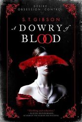 Cover Art for 9780316501187, A Dowry of Blood by S. T. Gibson